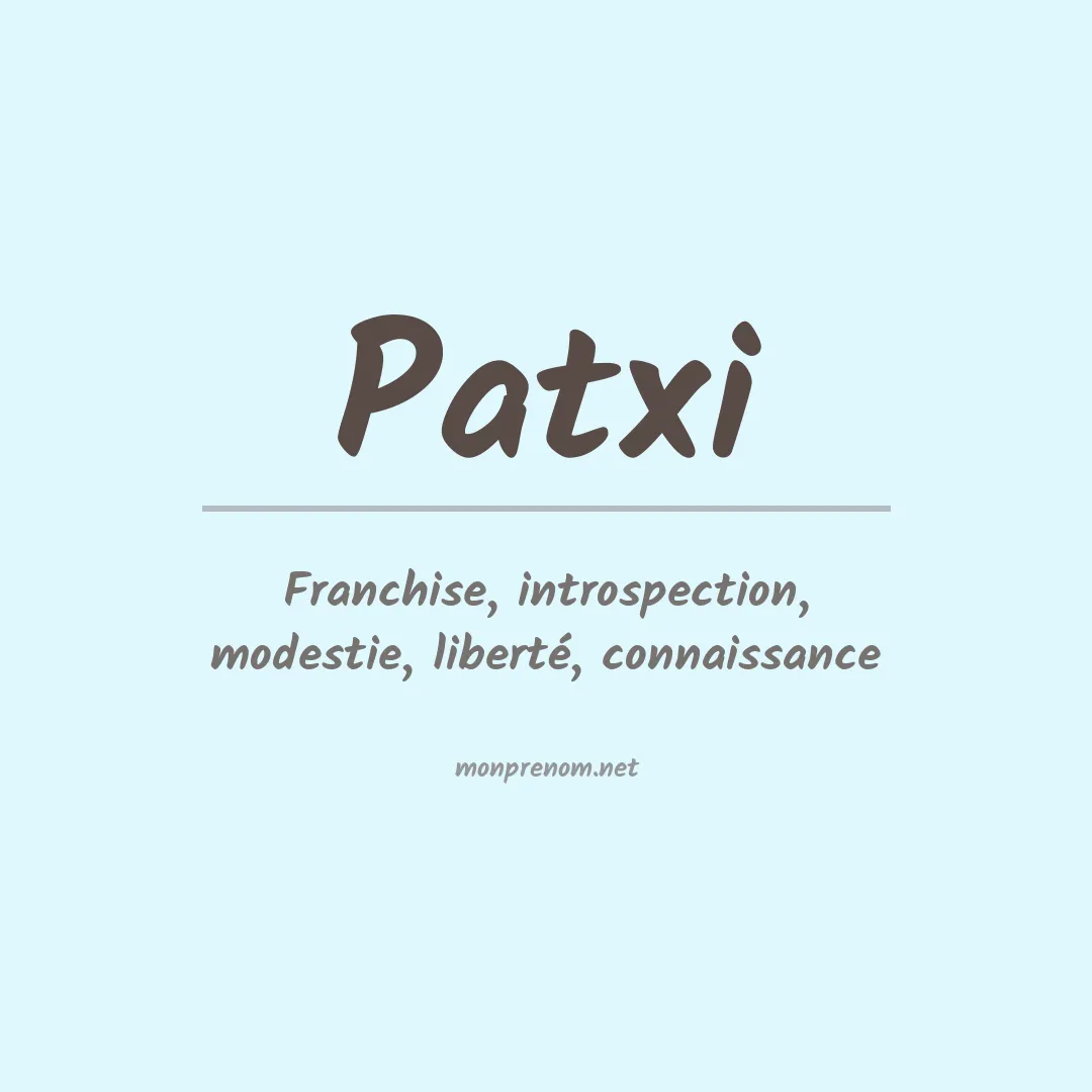 Signification du Prénom Patxi