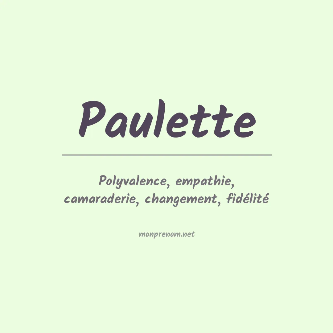 Signification du Prénom Paulette