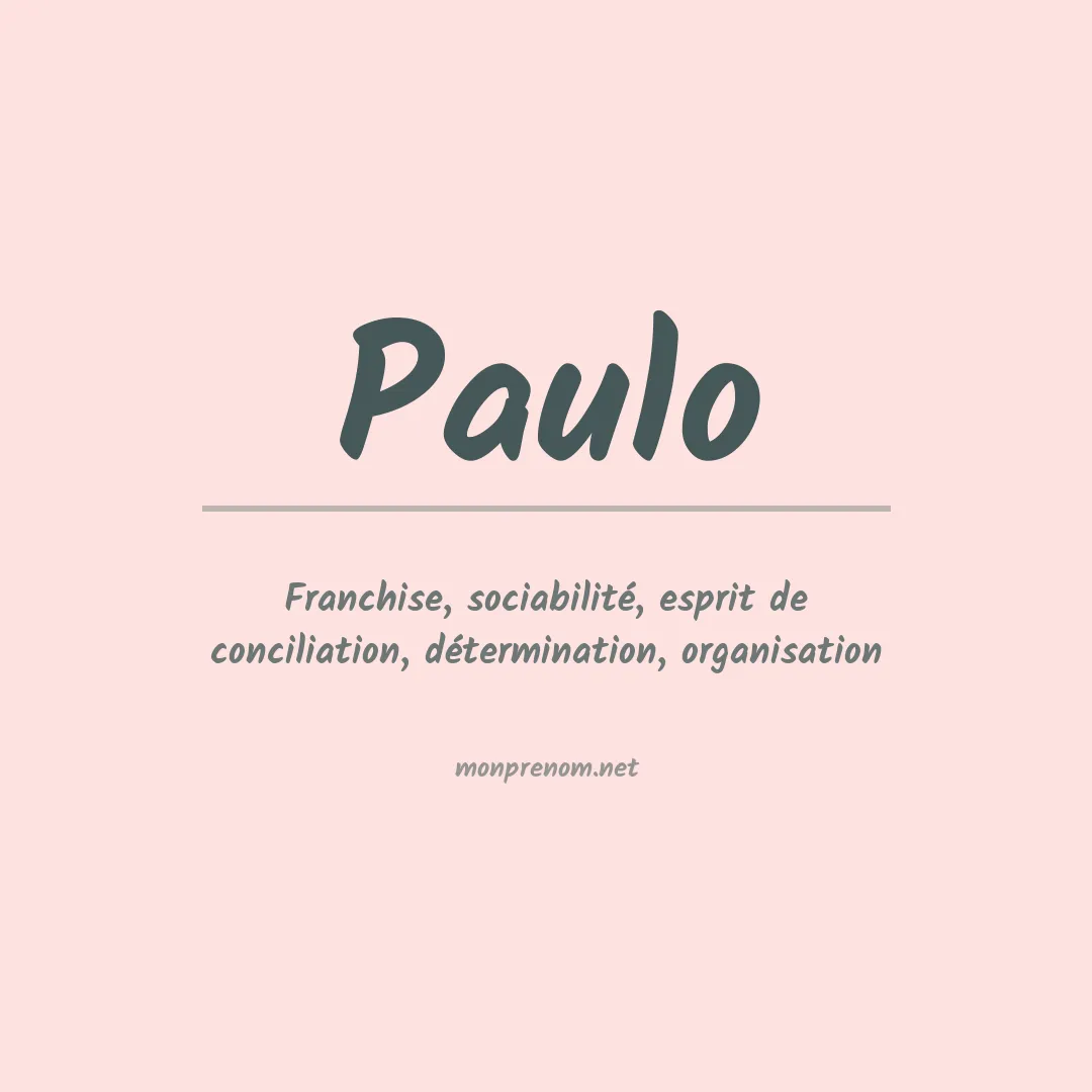 Signification du Prénom Paulo