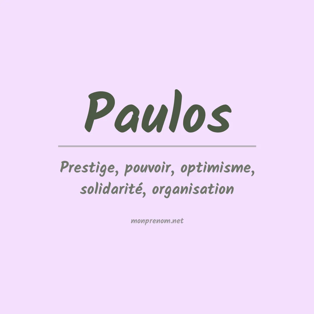 Signification du Prénom Paulos