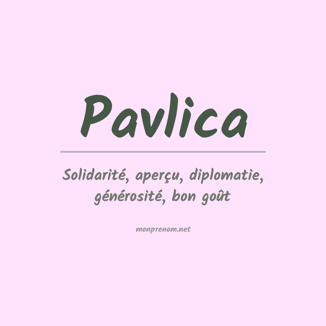 Signification du Prénom Pavlica