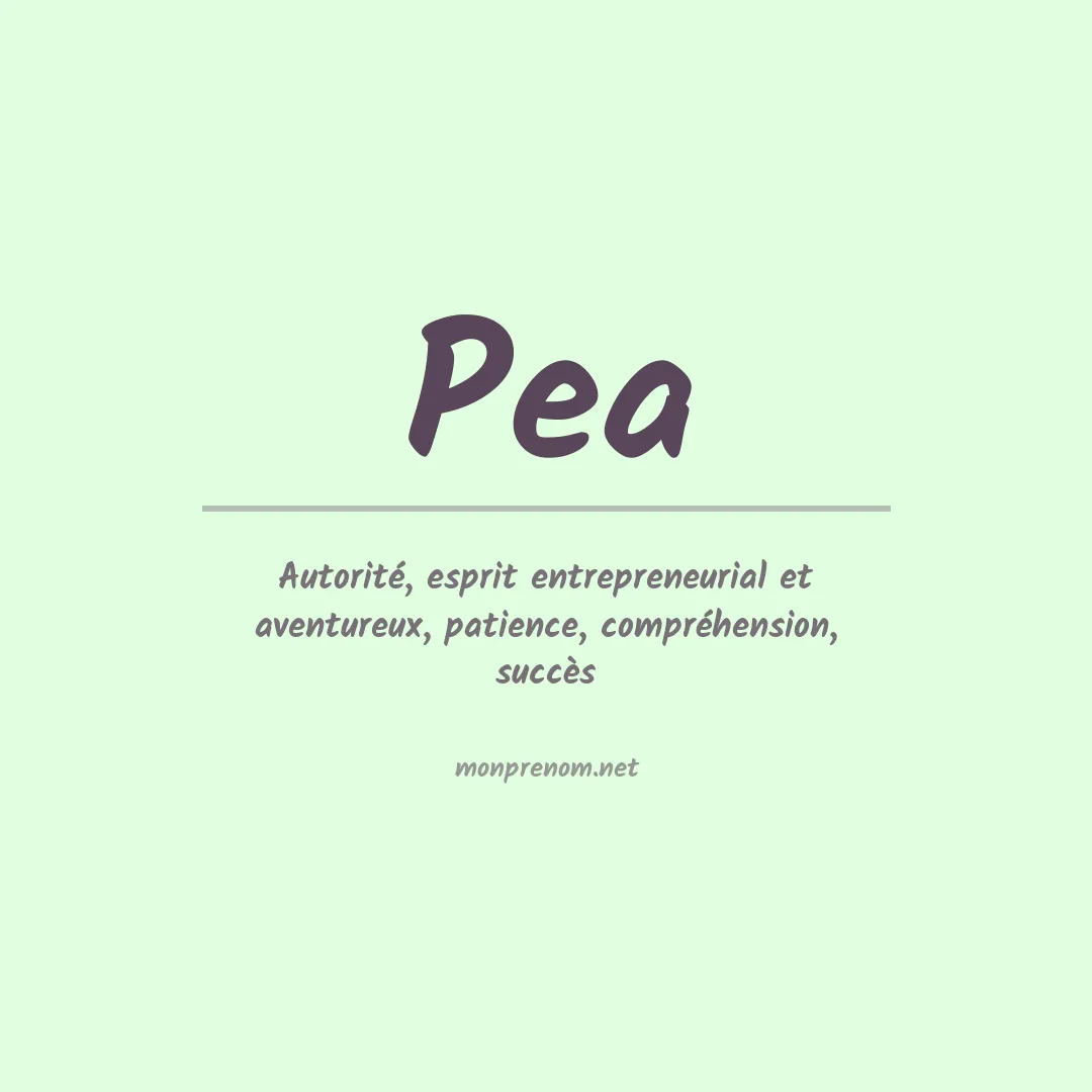 Signification du Prénom Pea