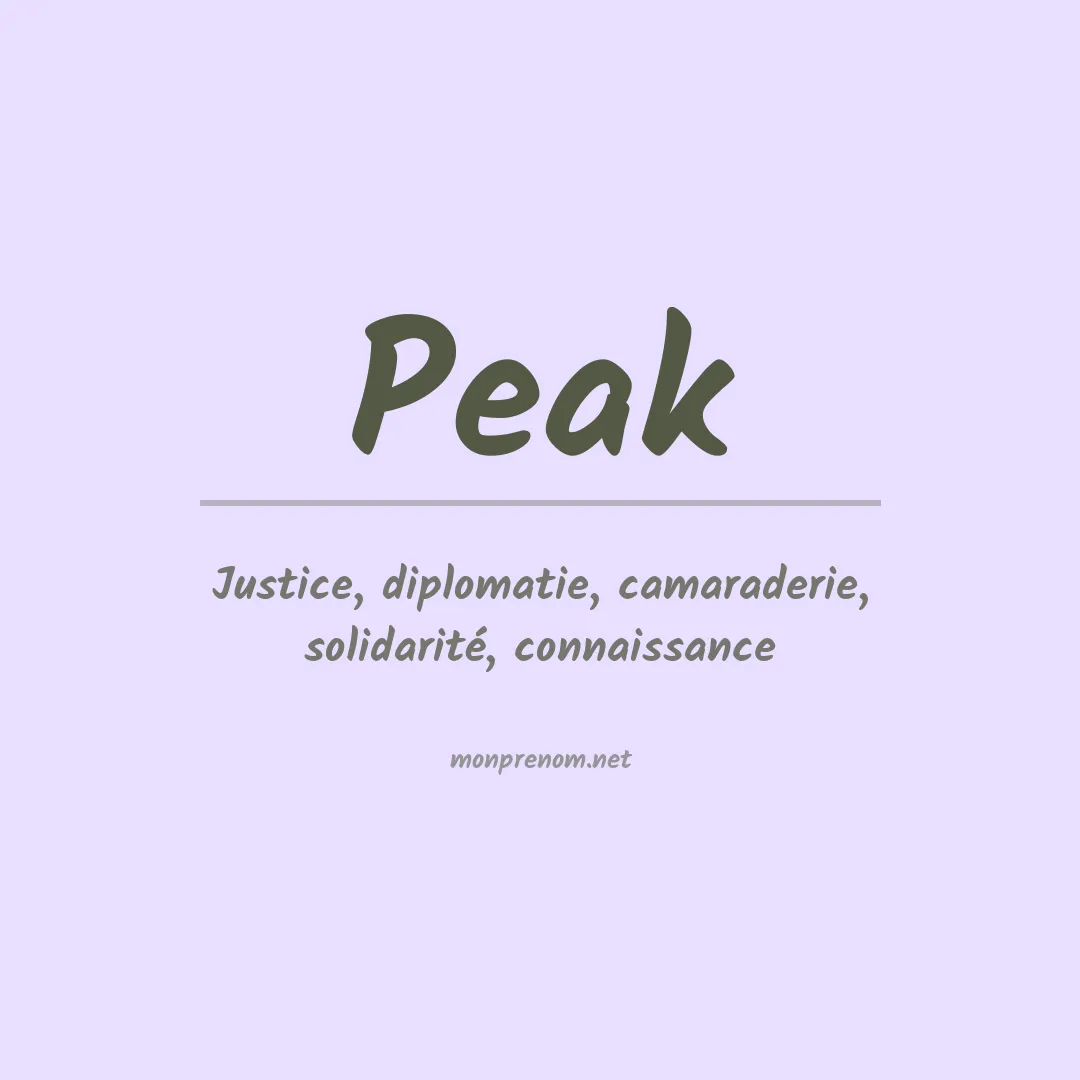 Signification du Prénom Peak