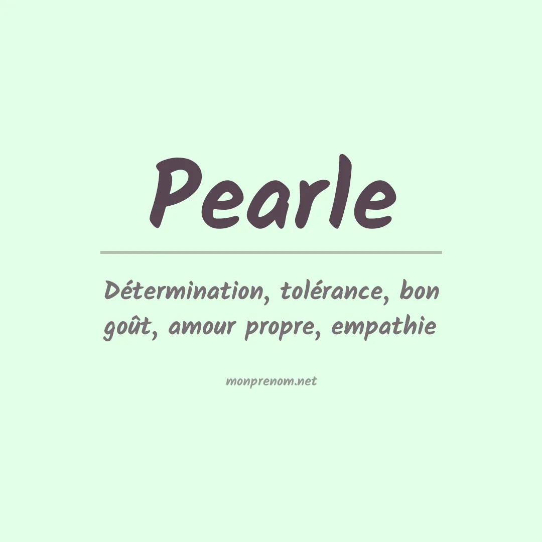 Signification du Prénom Pearle Signification du Prénom Pearle