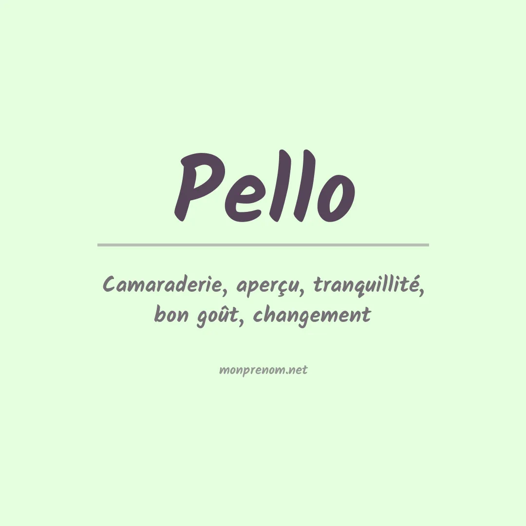 Signification du Prénom Pello