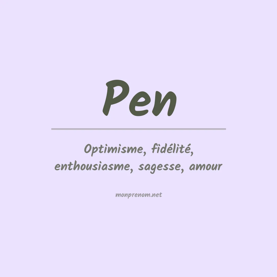 Signification du Prénom Pen