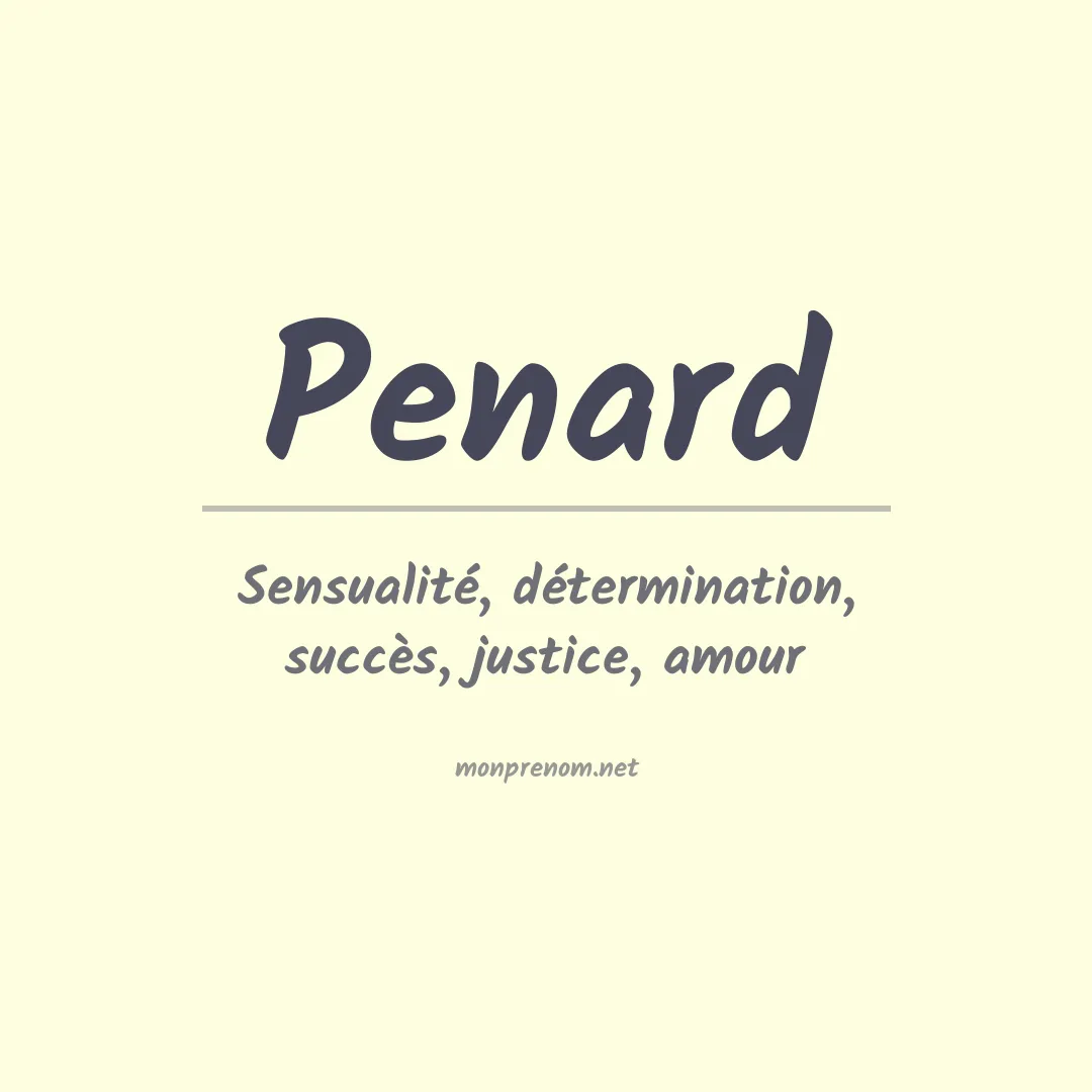 Signification du Prénom Penard Signification du Prénom Penard