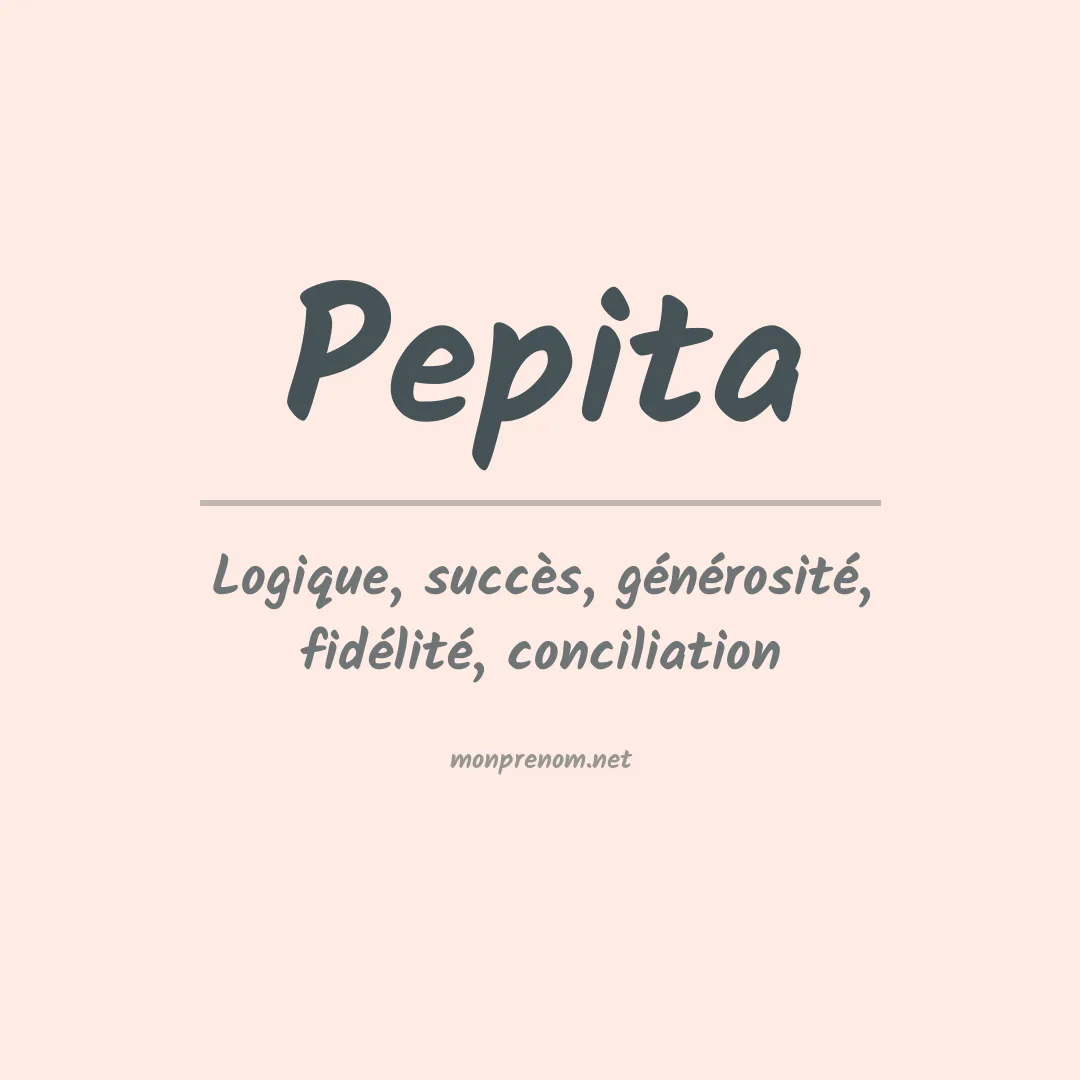 Signification du Prénom Pepita