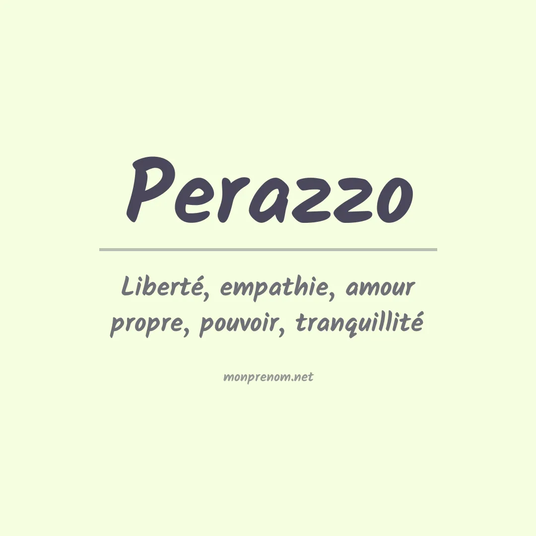 Signification du Prénom Perazzo