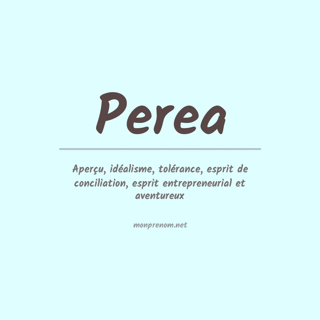 Signification du Prénom Perea