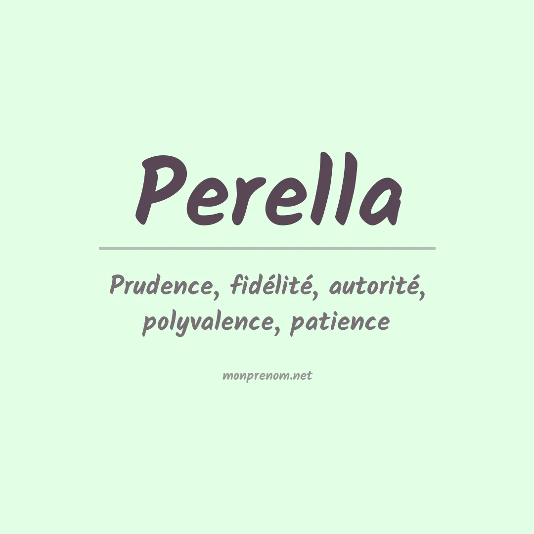 Signification du Prénom Perella