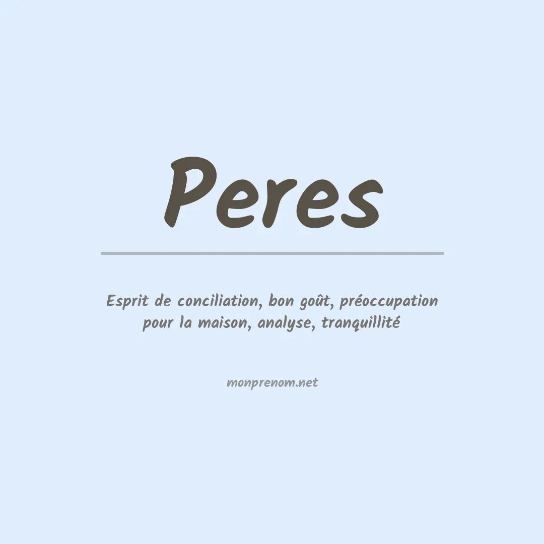 Signification du Prénom Peres