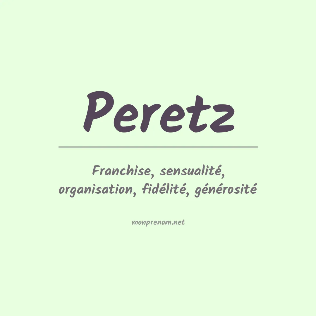 Signification du Prénom Peretz