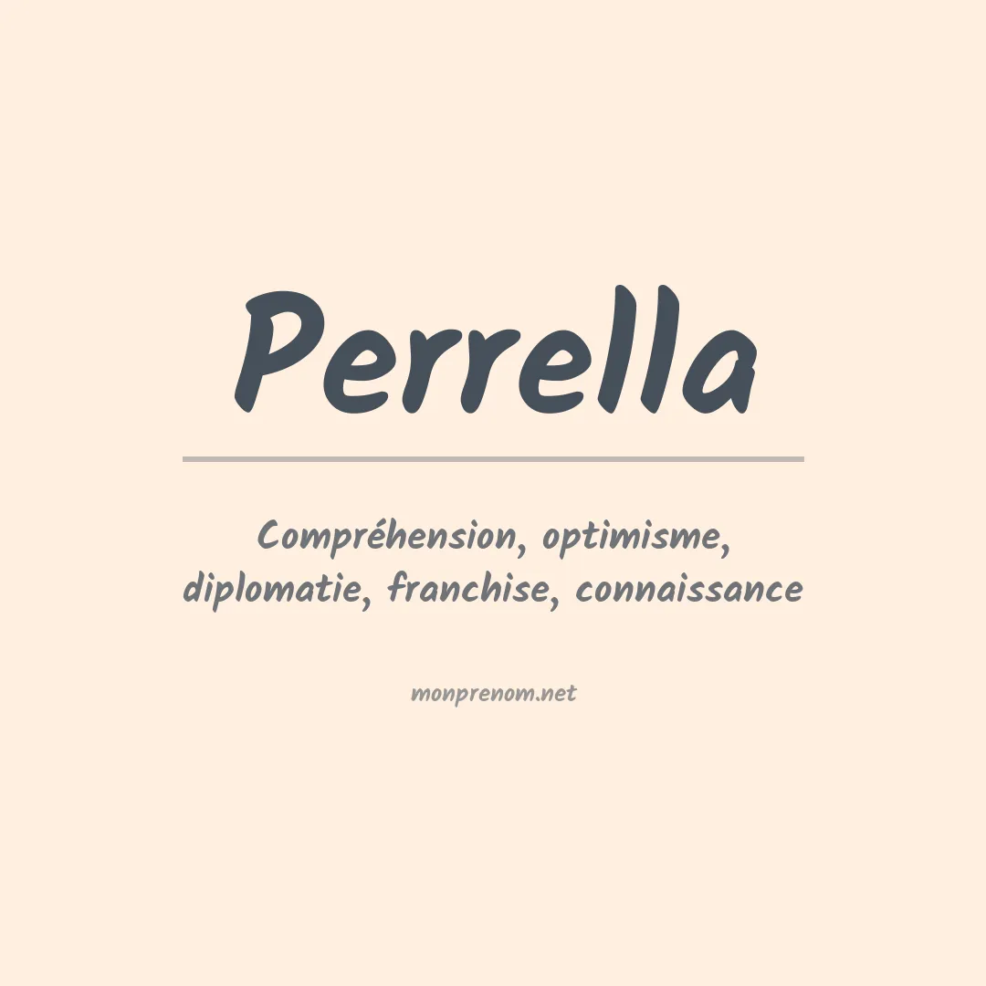 Signification du Prénom Perrella