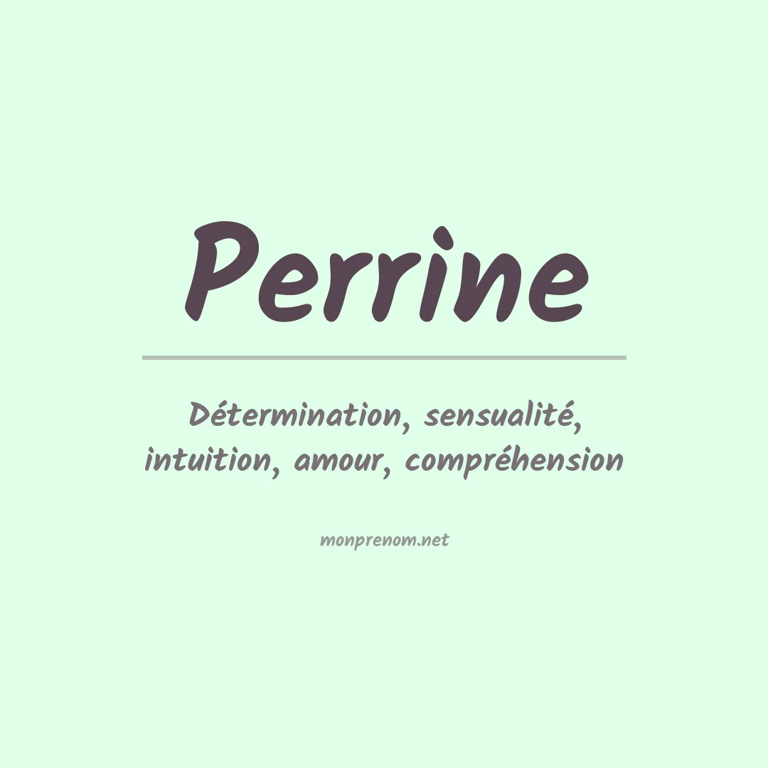 Signification du Prénom Perrine