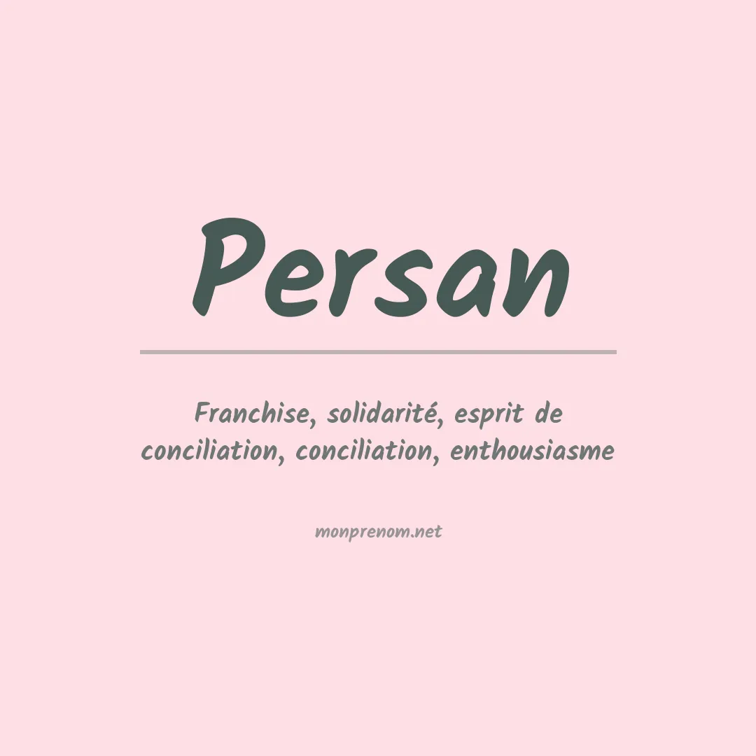 Signification du Prénom Persan Signification du Prénom Persan