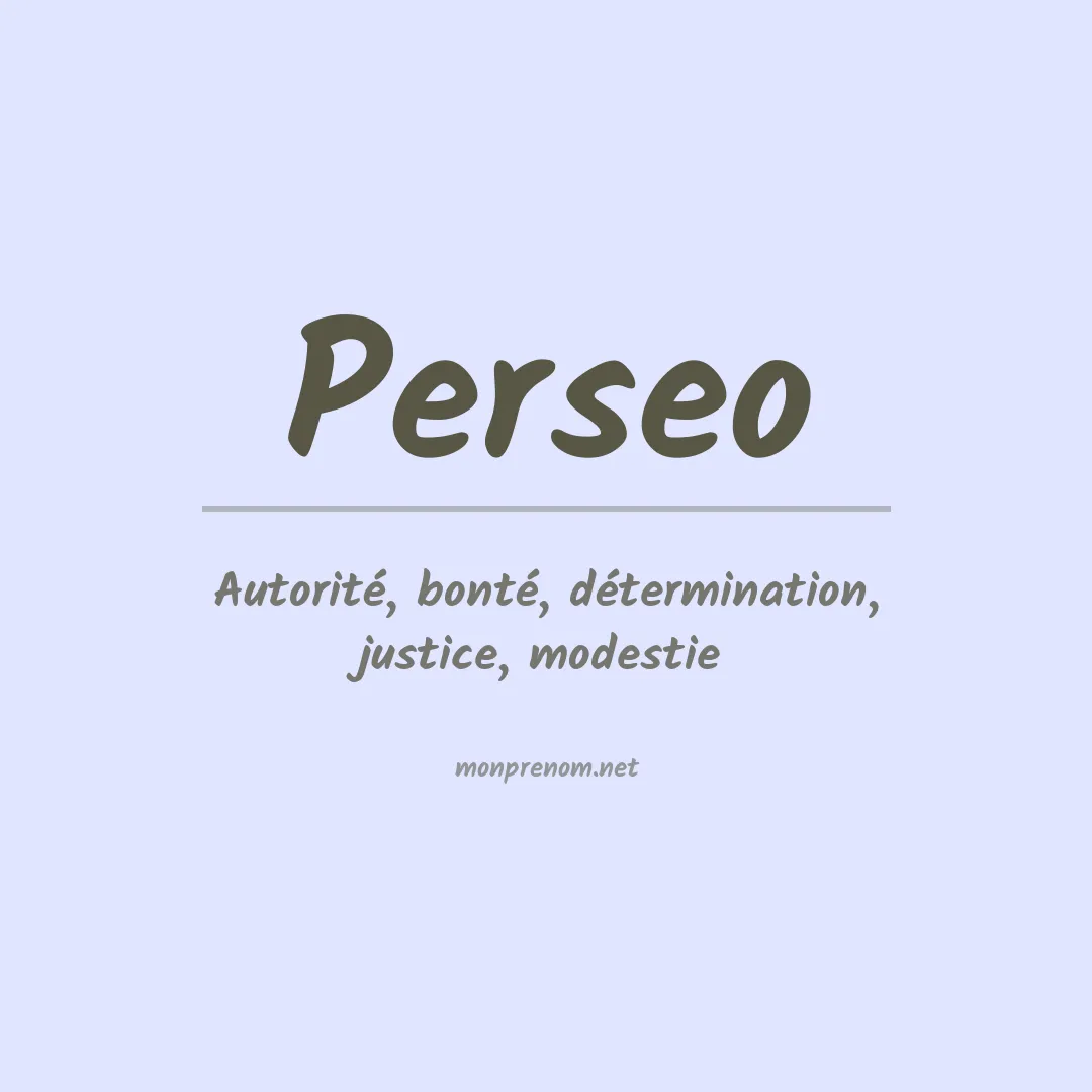Signification du Prénom Perseo Signification du Prénom Perseo