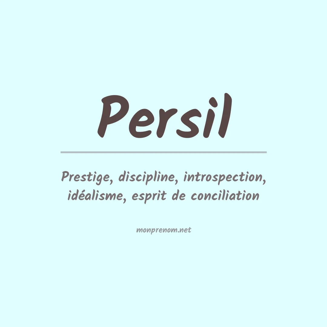 Signification du Prénom Persil Signification du Prénom Persil