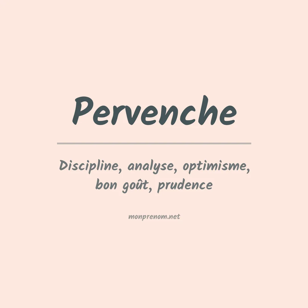 Signification du Prénom Pervenche
