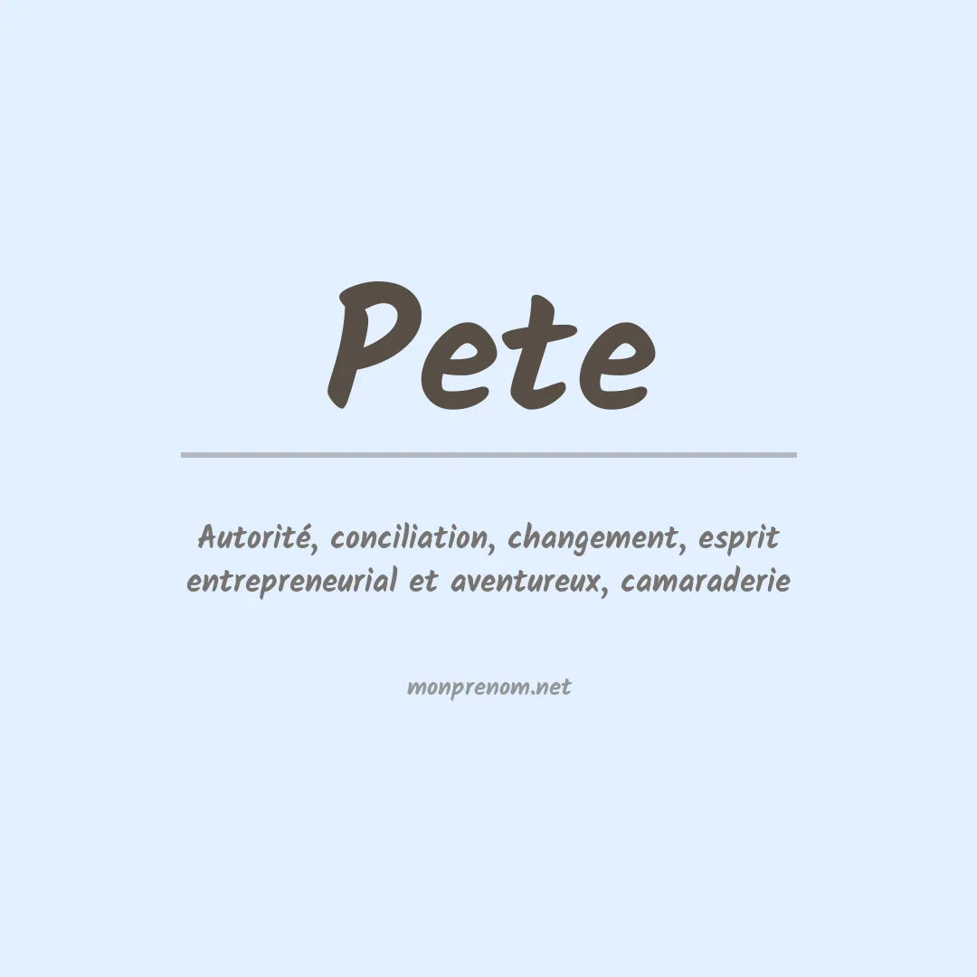 Signification du Prénom Pete