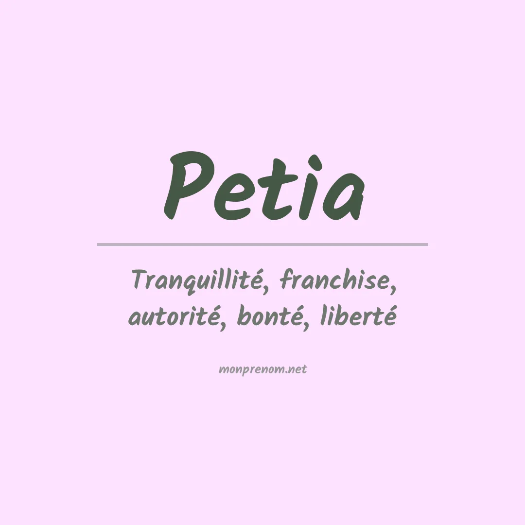 Signification du Prénom Petia Signification du Prénom Petia