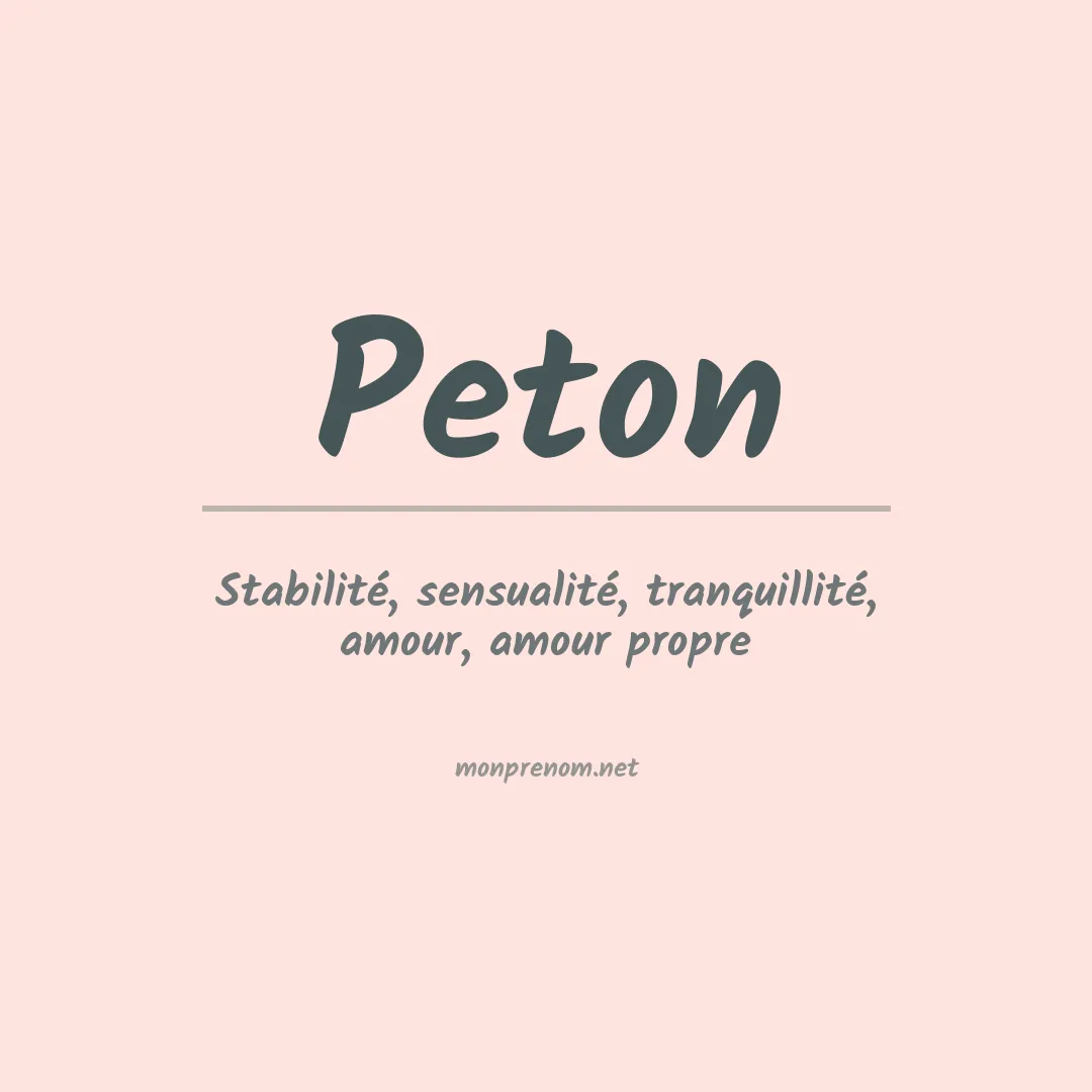 Signification du Prénom Peton Signification du Prénom Peton