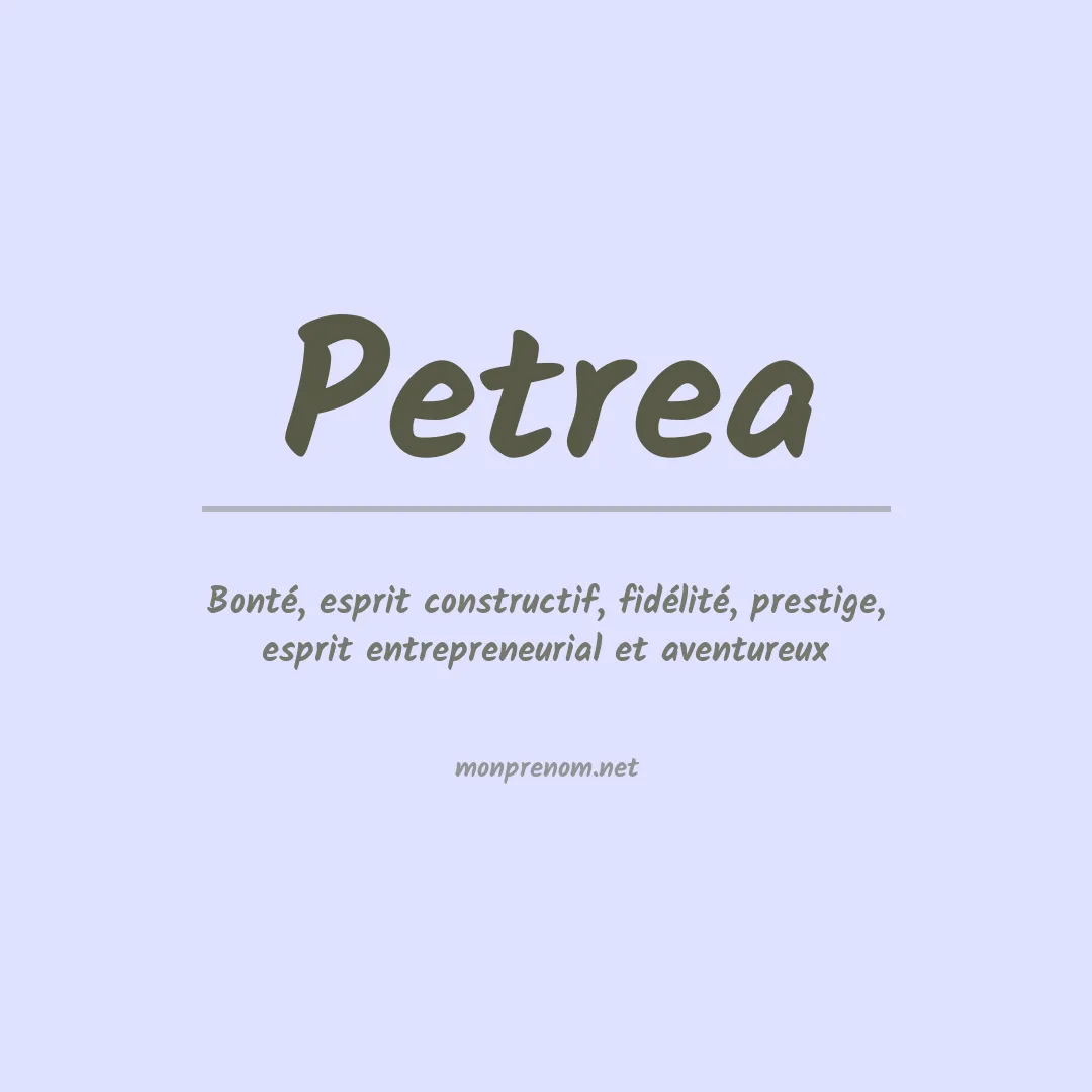 Signification du Prénom Petrea