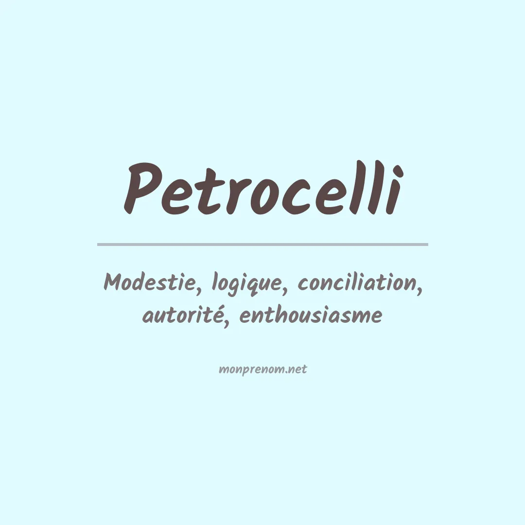 Signification du Prénom Petrocelli Signification du Prénom Petrocelli