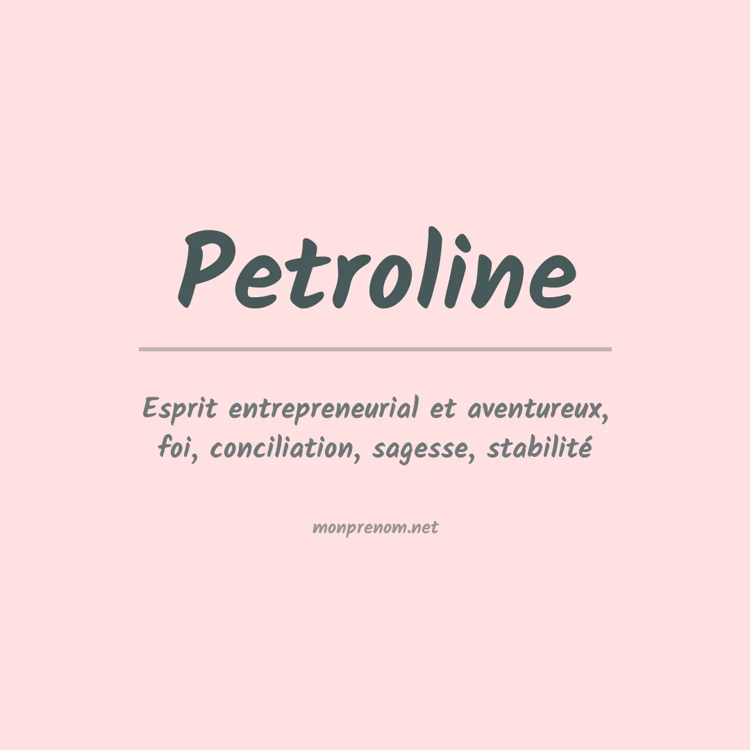 Signification du Prénom Petroline Signification du Prénom Petroline
