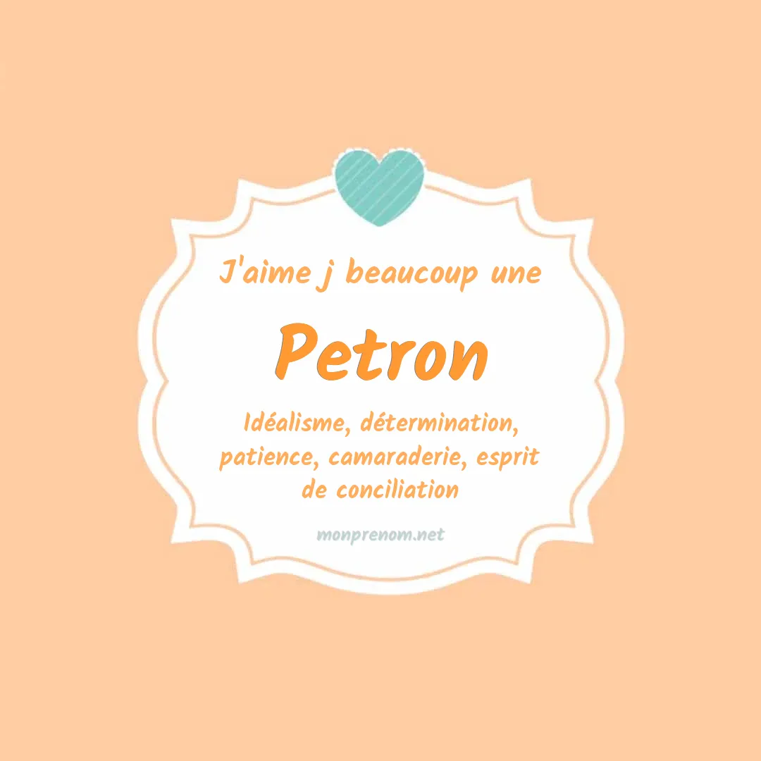j'aime beaucoup Petron