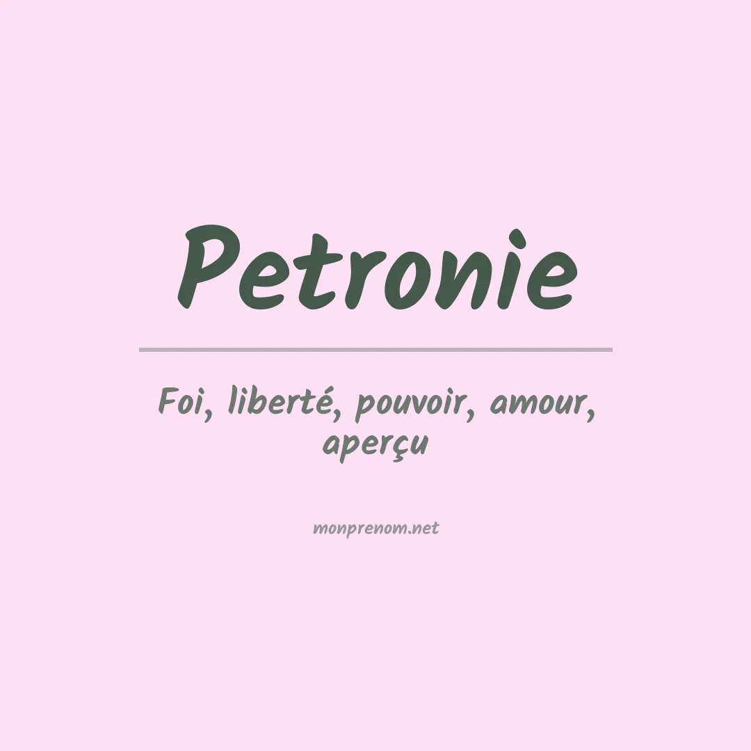Signification du Prénom Petronie Signification du Prénom Petronie
