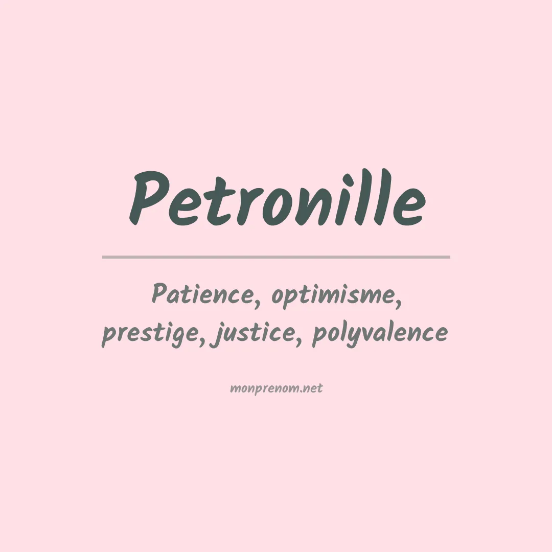 Signification du Prénom Petronille