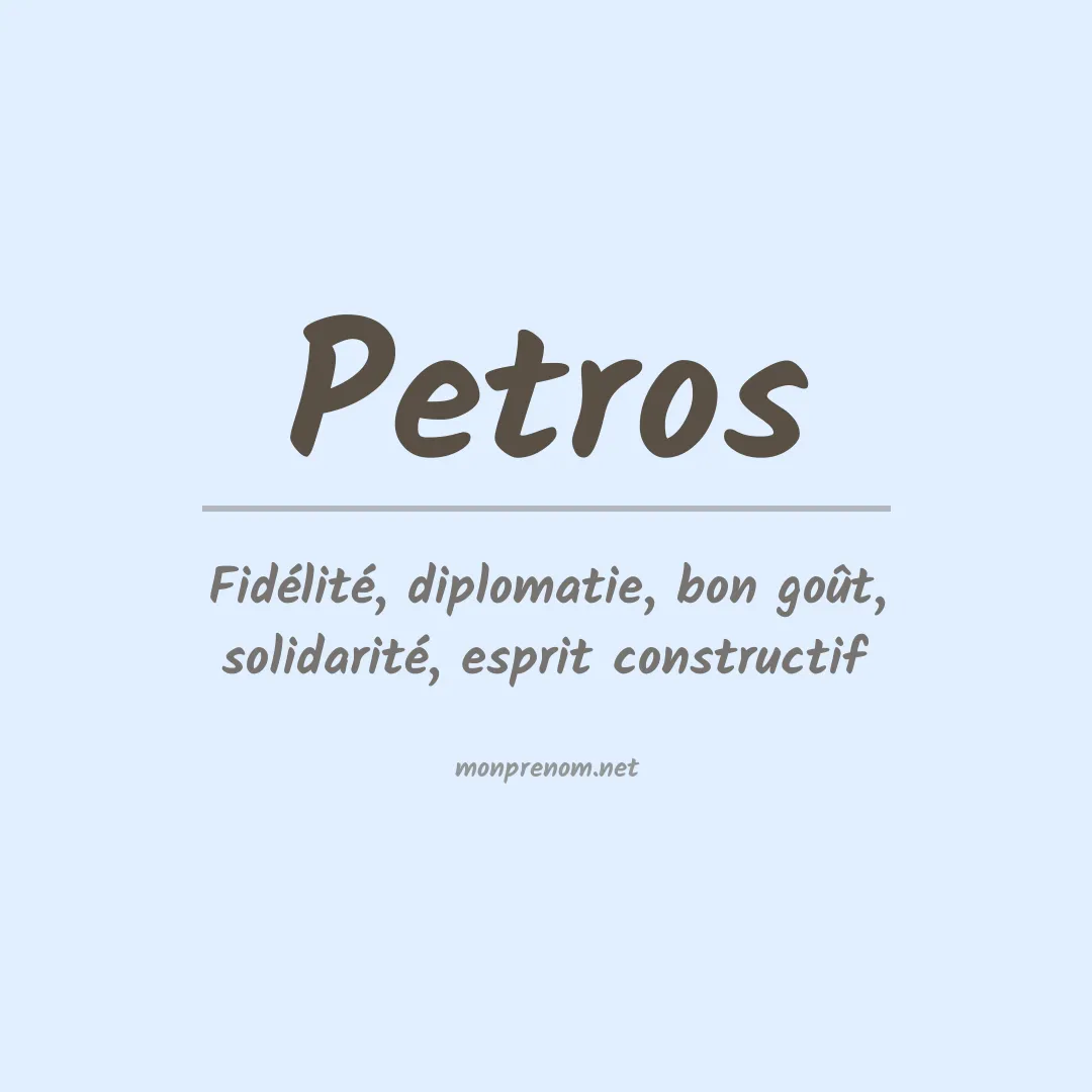 Signification du Prénom Petros