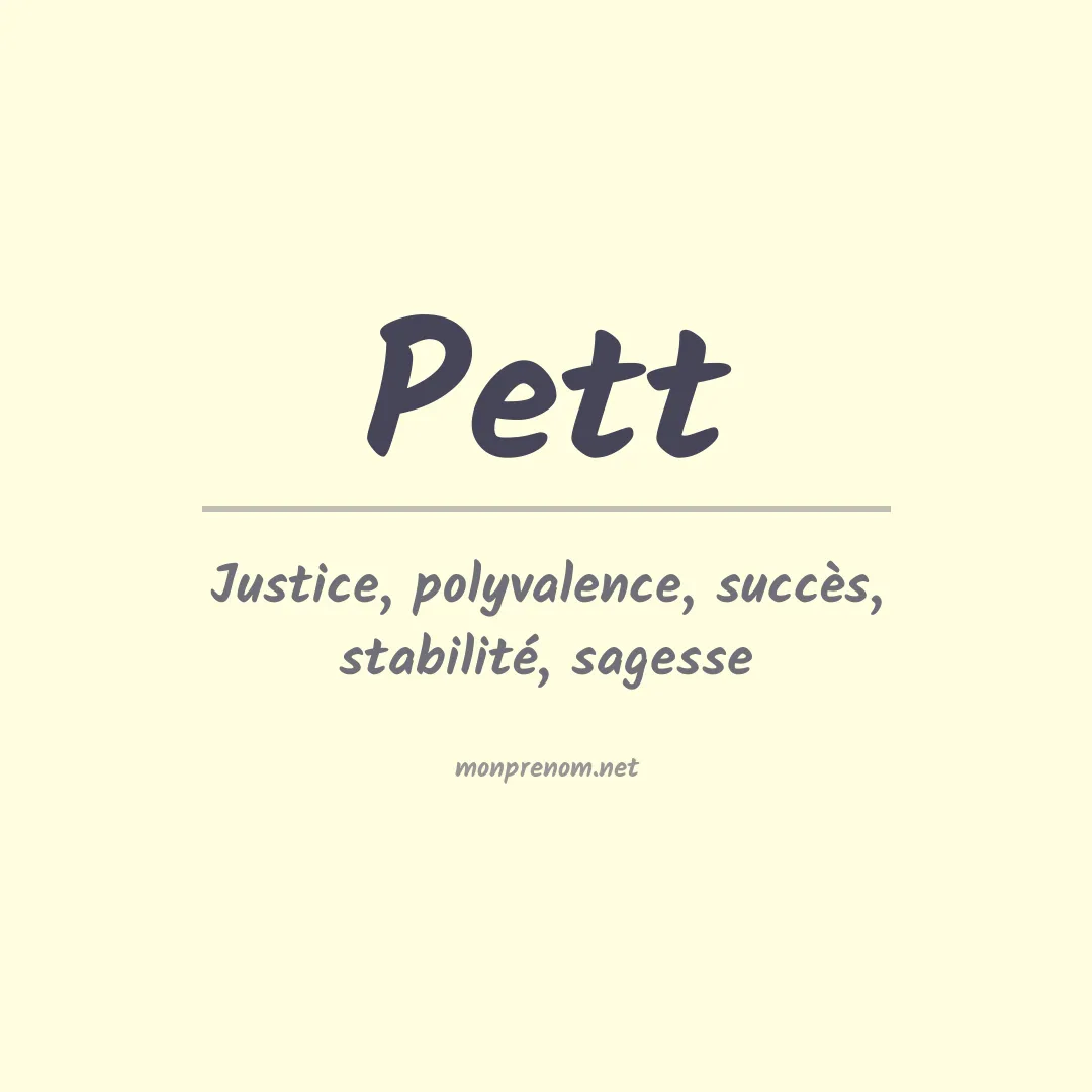Signification du Prénom Pett