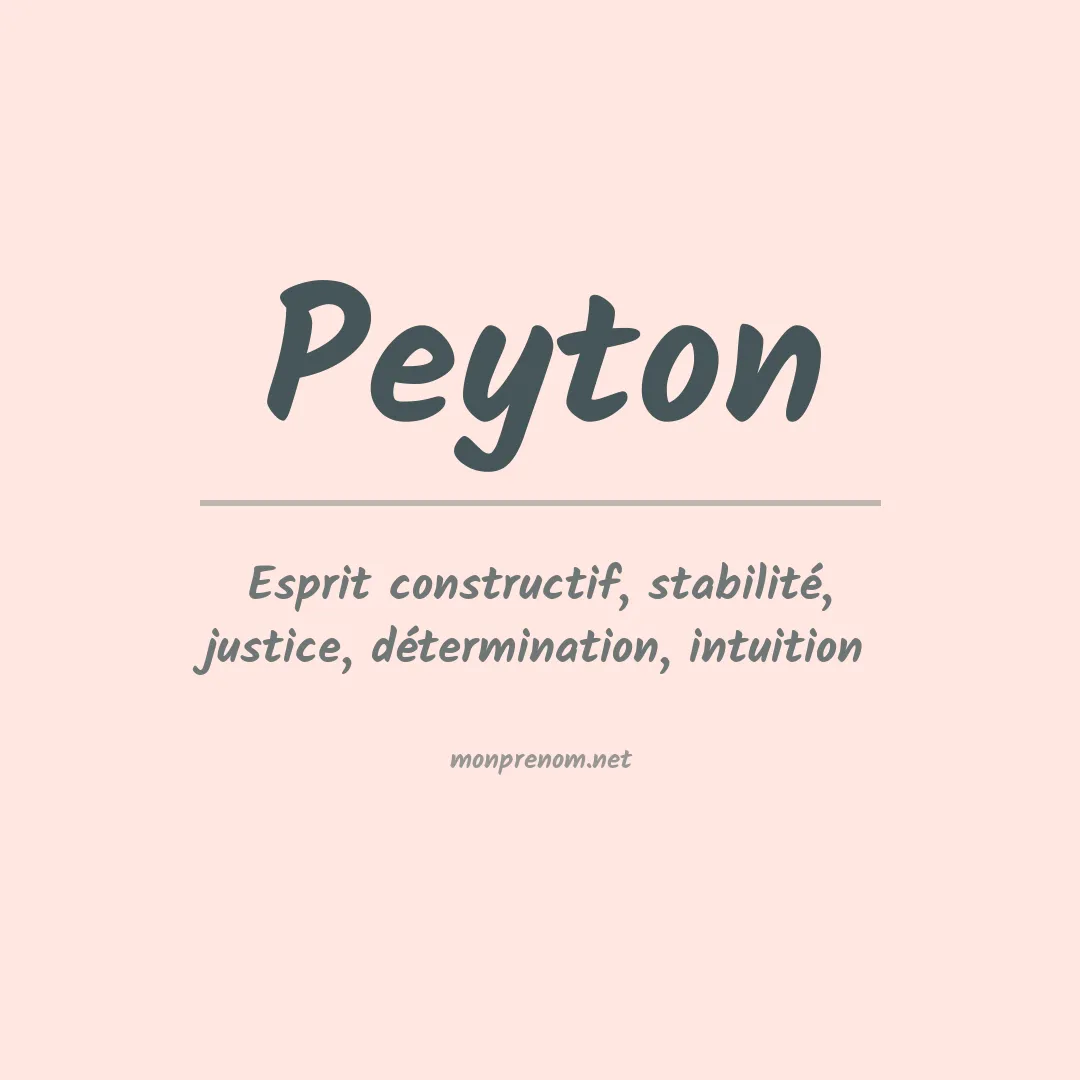 Signification du Prénom Peyton