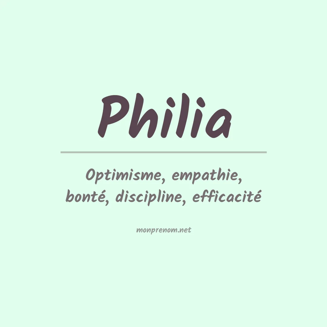 Signification du Prénom Philia