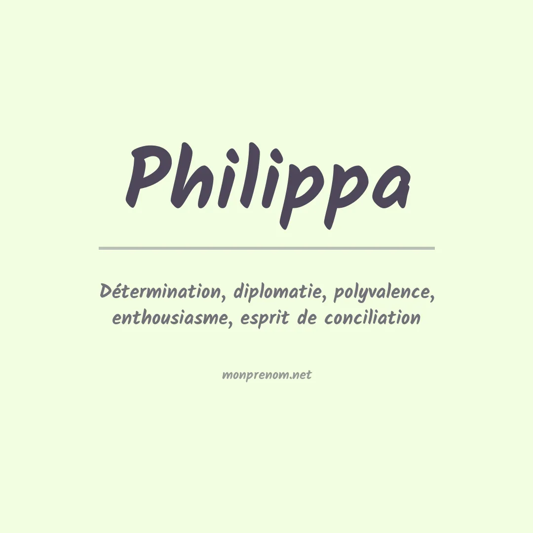 Signification du Prénom Philippa Signification du Prénom Philippa