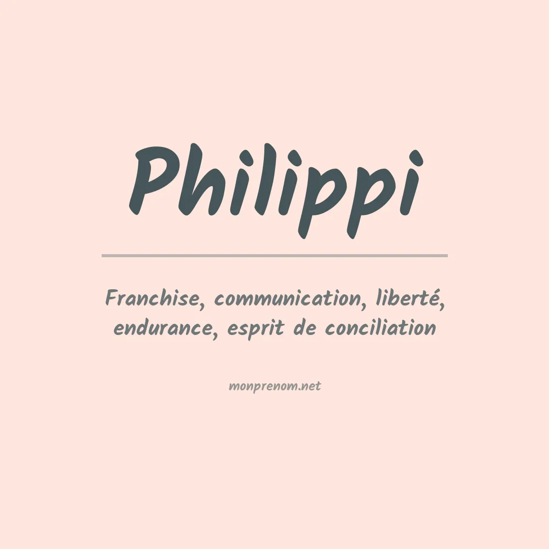 Signification du Prénom Philippi