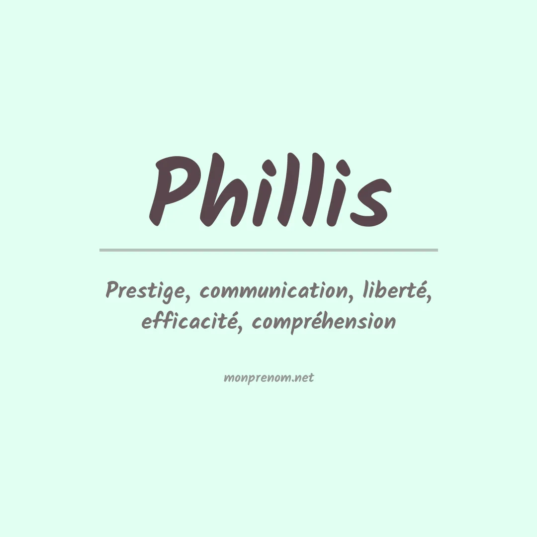 Signification du Prénom Phillis