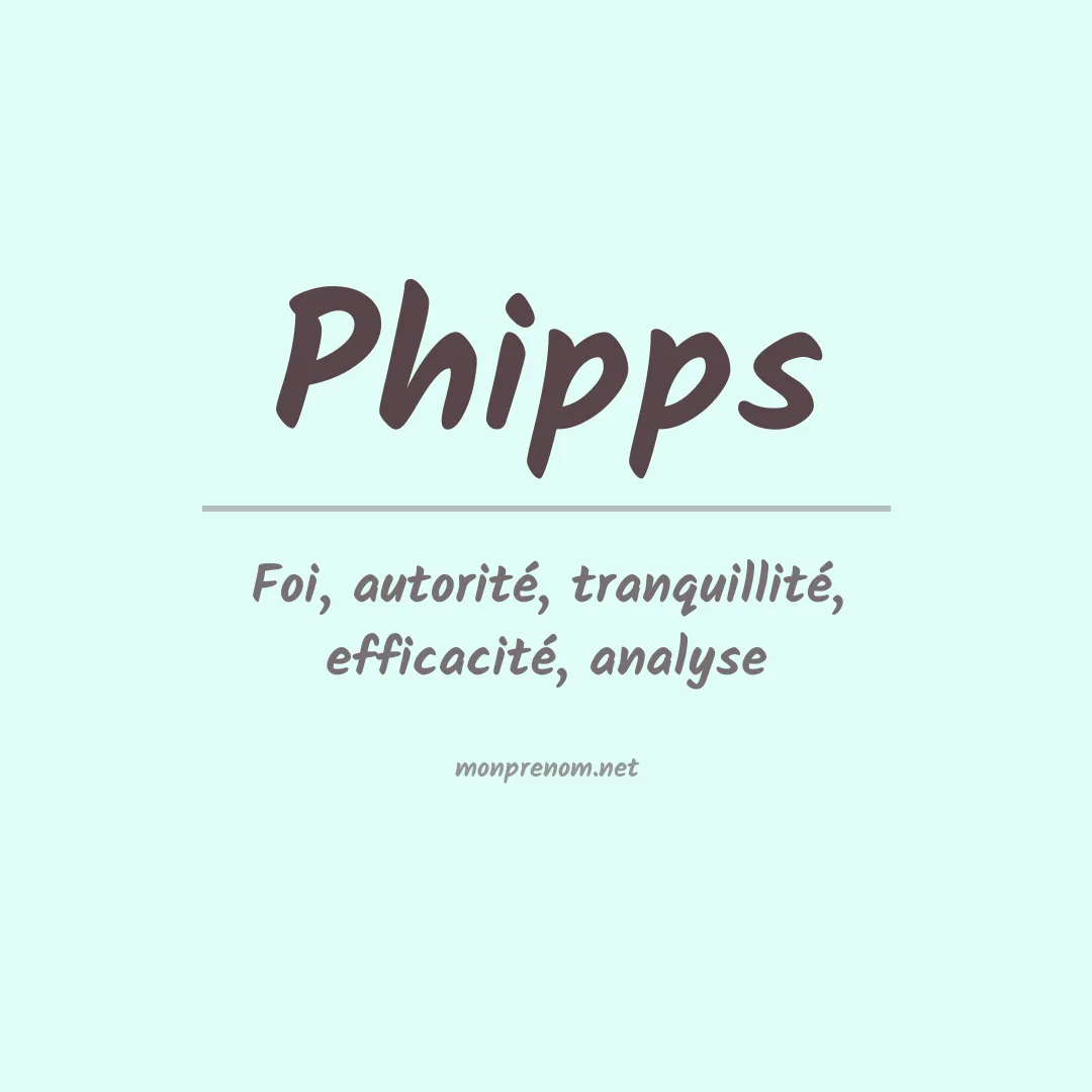 Signification du Prénom Phipps