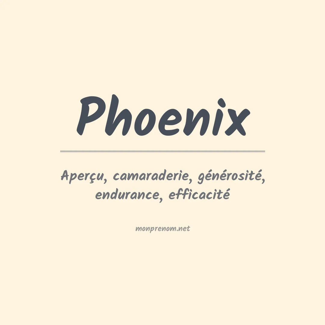 Signification du Prénom Phoenix