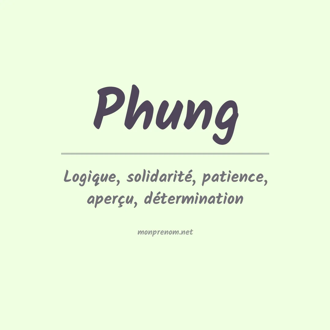 Signification du Prénom Phung