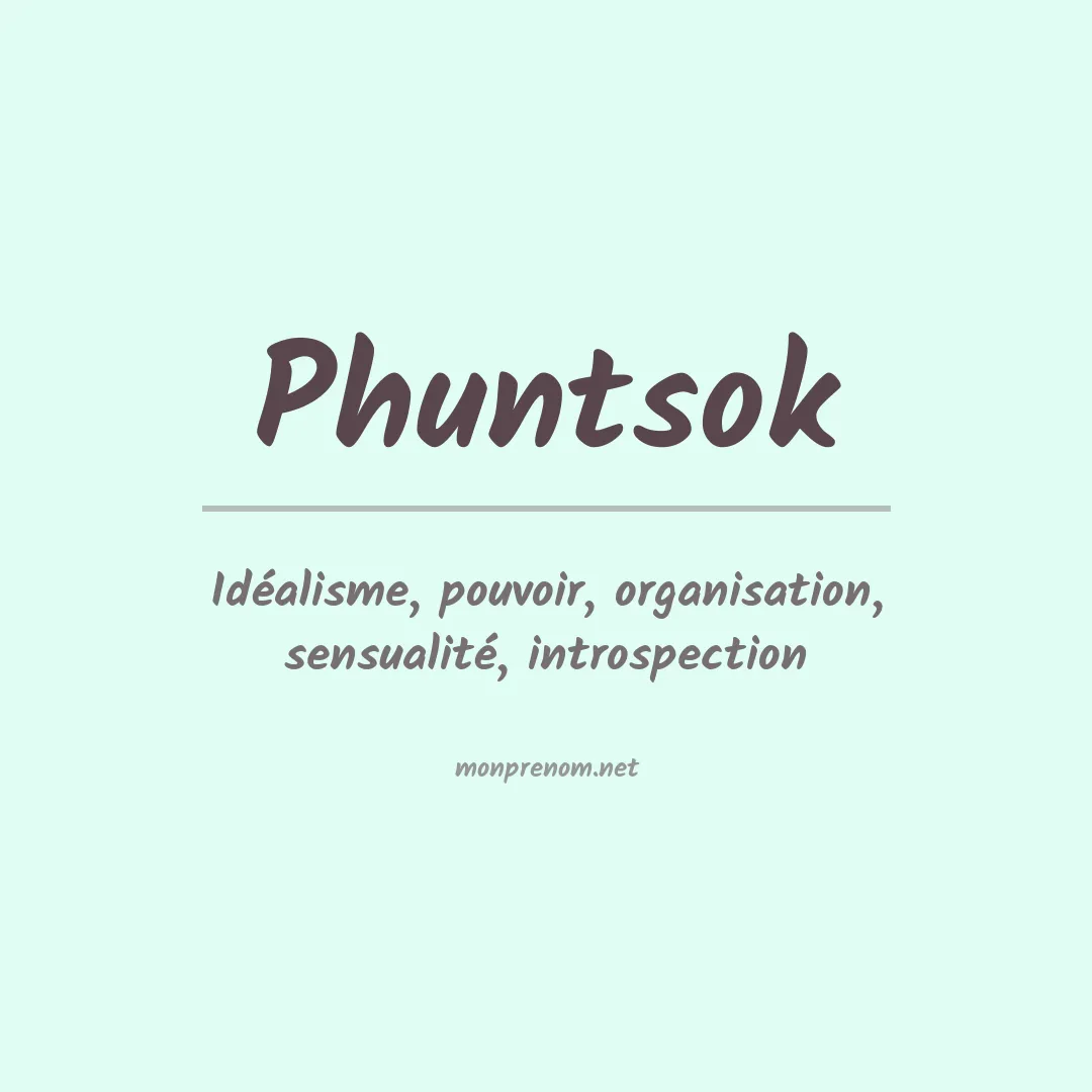 Signification du Prénom Phuntsok Signification du Prénom Phuntsok