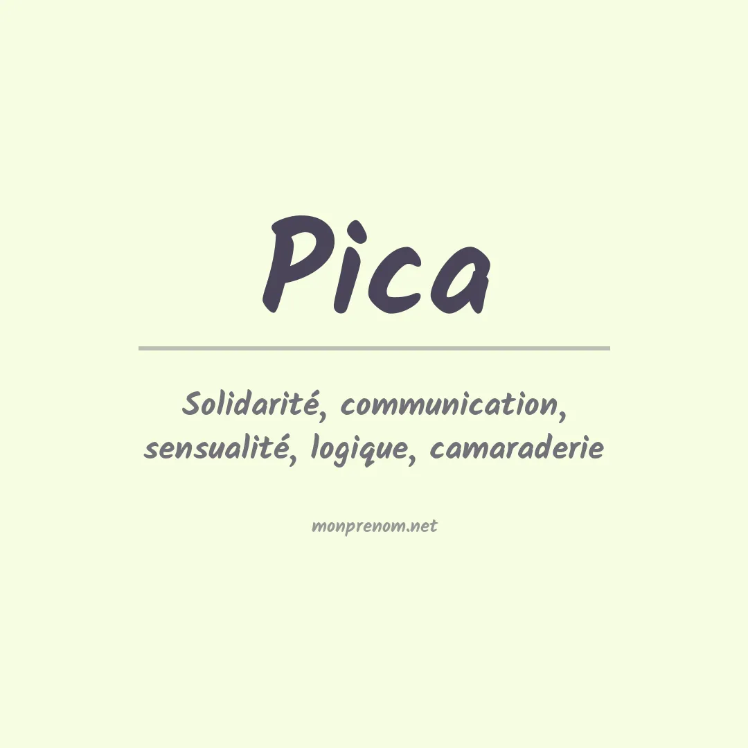 Signification du Prénom Pica
