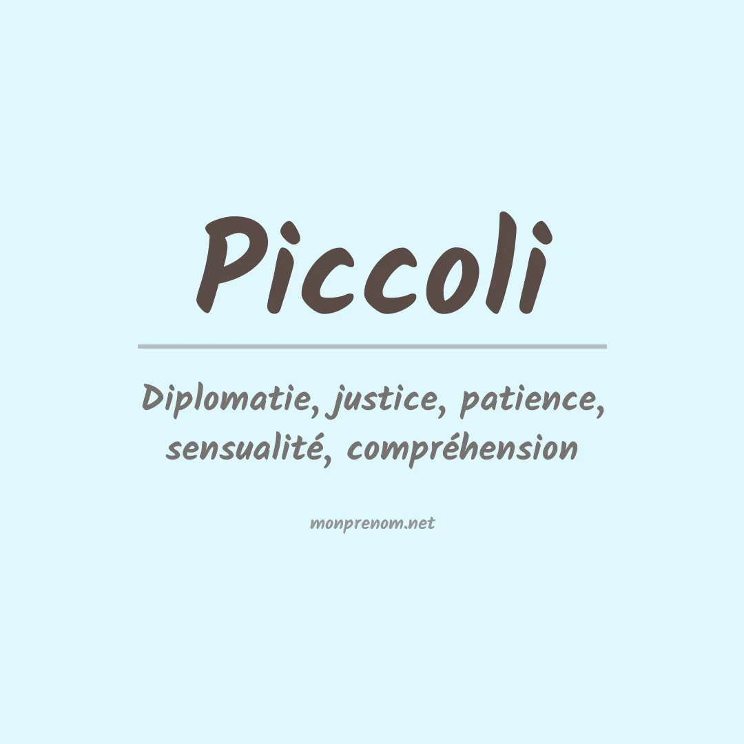 Signification du Prénom Piccoli Signification du Prénom Piccoli