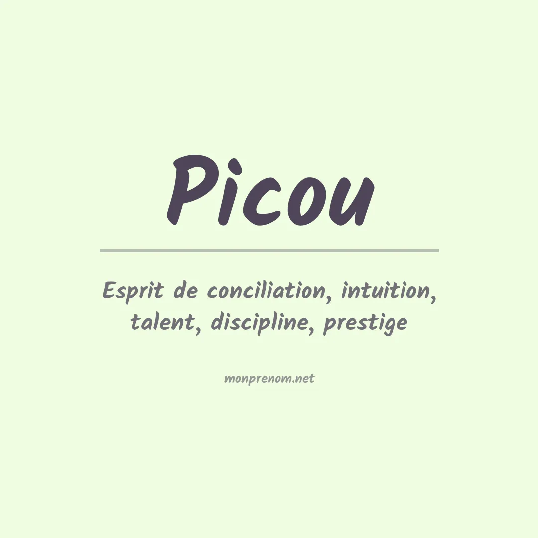 Signification du Prénom Picou