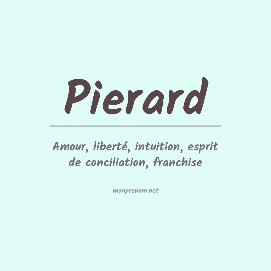 Signification du Prénom Pierard