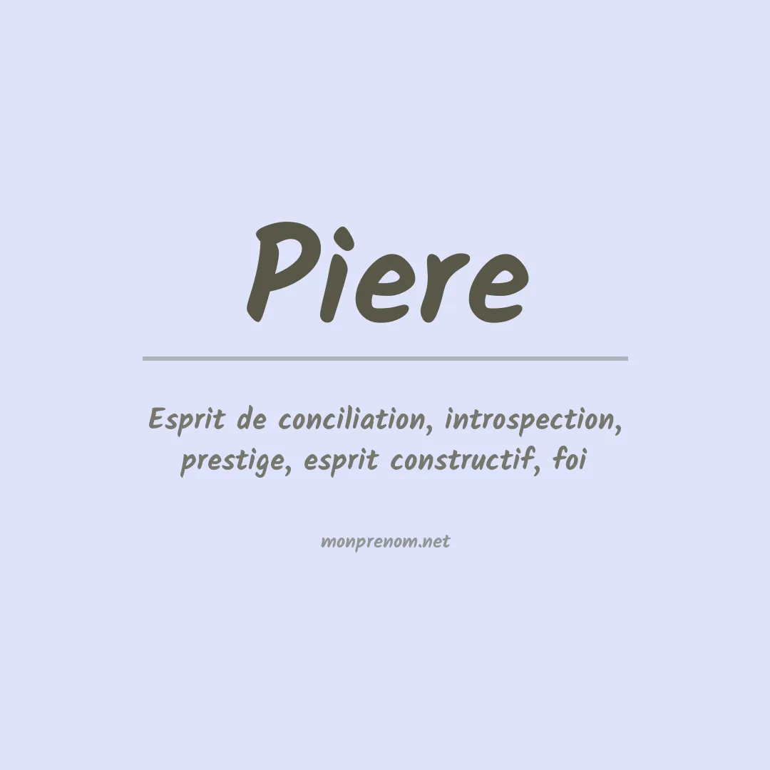 Signification du Prénom Piere