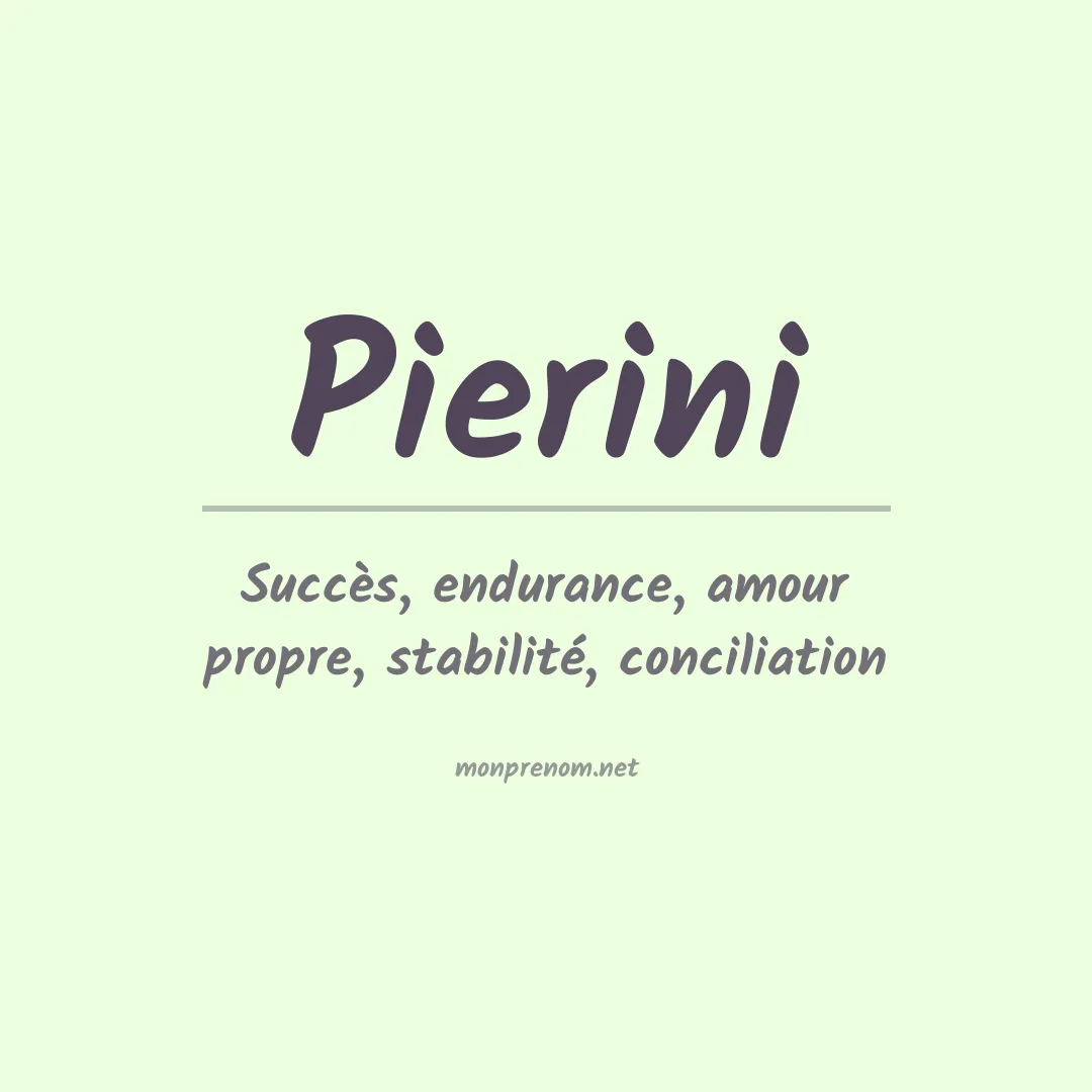 Signification du Prénom Pierini Signification du Prénom Pierini