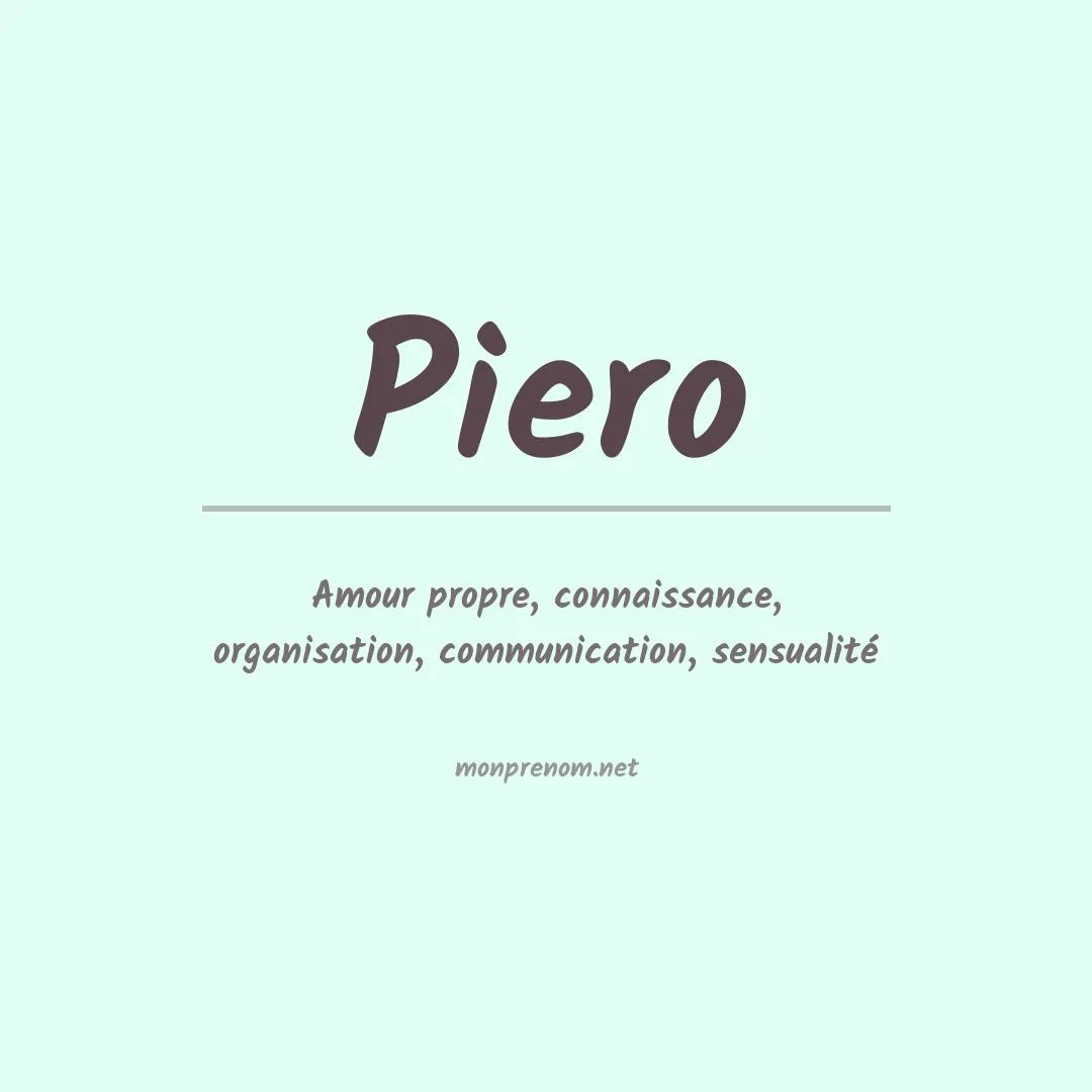 Signification du Prénom Piero